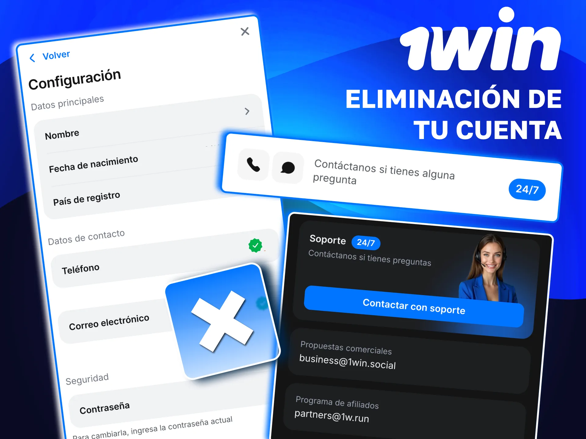 Eliminar cuenta 1win con solicitud confirmada al soporte oficial.
